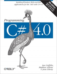 Programming C# 4.0, 6th Edition