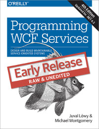 Programming WCF Services, 4th Edition