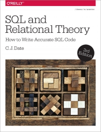 SQL and Relational Theory, 3rd Edition