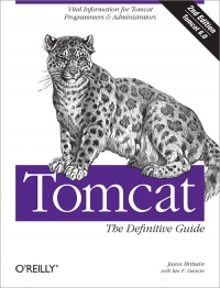 Tomcat: The Definitive Guide, 2nd Edition