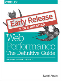 Web Performance: The Definitive Guide