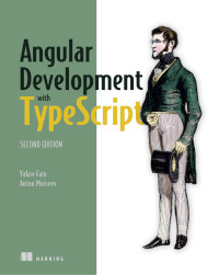 Angular Development with Typescript, 2nd Edition