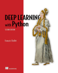 Deep Learning with Python, 2nd Edition