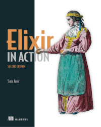 Elixir in Action, 2nd Edition