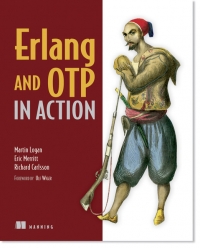 Erlang and OTP in Action