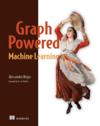 Graph-Powered Machine Learning