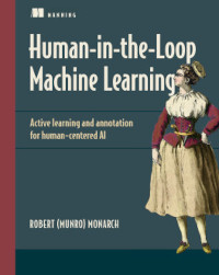 Human-in-the-Loop Machine Learning