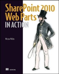 SharePoint 2010 Web Parts in Action