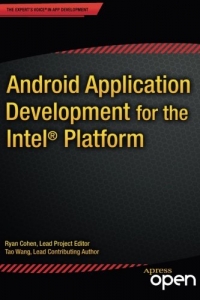 Android Application Development for the Intel Platform