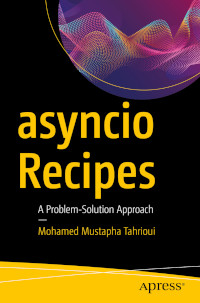 asyncio Recipes