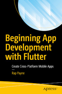 Beginning App Development with Flutter