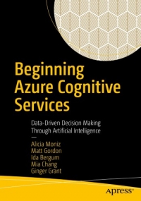 Beginning Azure Cognitive Services
