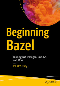 Beginning Bazel
