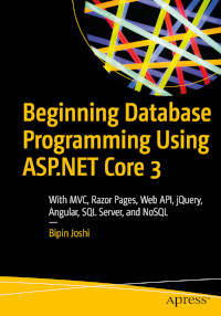 Beginning Database Programming Using ASP.NET Core 3