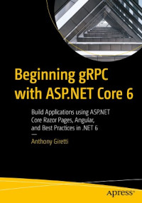 Beginning gRPC with ASP.NET Core 6