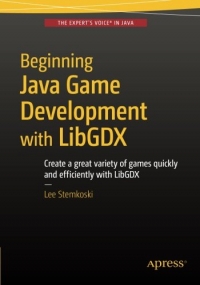 Beginning Java Game Development with LibGDX