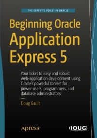 Beginning Oracle Application Express 5, 3rd Edition