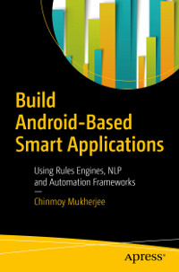 Build Android-Based Smart Applications
