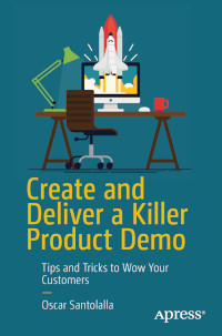 Create and Deliver a Killer Product Demo