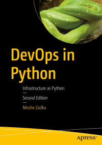 DevOps in Python, 2nd Edition