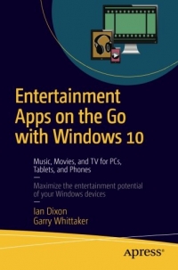 Entertainment Apps on the Go with Windows 10