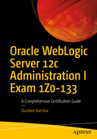 Oracle WebLogic Server 12c Administration | Exam 1Z0-133