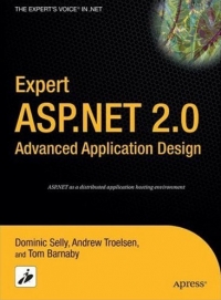 Expert ASP.NET 2.0 Advanced Application Design