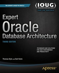 Expert Oracle Database Architecture, 3rd Edition