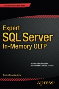 Expert SQL Server in-Memory OLTP