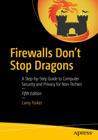 Firewalls Don't Stop Dragons, 5th Edition