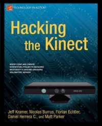 Hacking the Kinect Download Free EBook