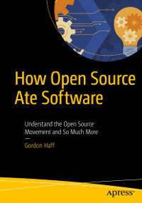 How Open Source Ate Software