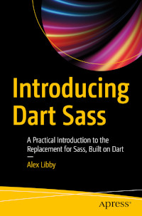 Introducing Dart Sass