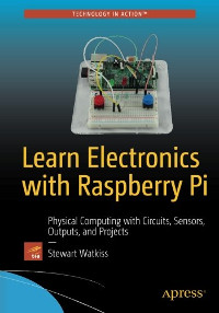 Learn Electronics with Raspberry Pi