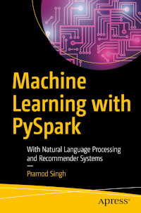 Machine Learning with PySpark