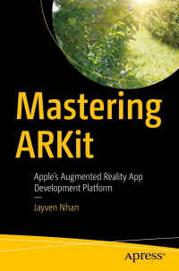Mastering ARKit