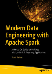 Modern Data Engineering with Apache Spark