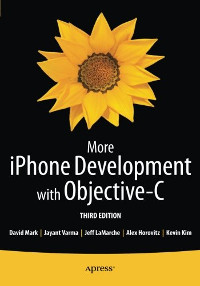 More iPhone Development with Objective-C, 3rd Edition