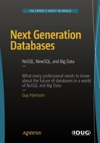Next Generation Databases: NoSQL, NewSQL, and Big Data