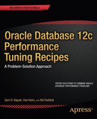 Oracle Database 12c Performance Tuning Recipes