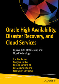 Oracle High Availability, Disaster Recovery, and Cloud Services