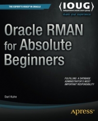 Oracle RMAN for Absolute Beginners