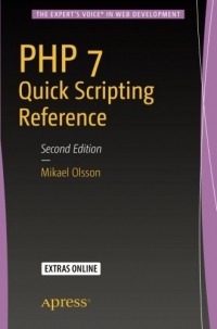 PHP 7 Quick Scripting Reference, 2nd Edition