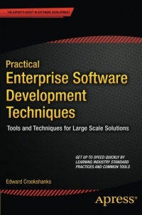 Practical Enterprise Software Development Techniques