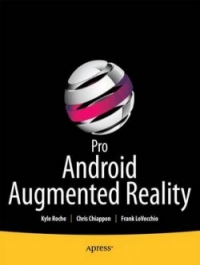 Pro Android Augmented Reality