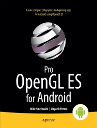 Game and Graphics Programming for IOS and Android with OpenGL ES 2.0