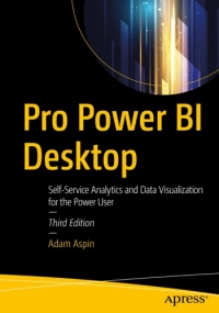 Pro Power BI Desktop, 3rd Edition