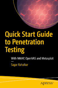 Quick Start Guide to Penetration Testing