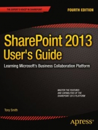 SharePoint 2013 User's Guide, 4th Edition