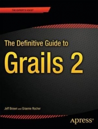 The Definitive Guide to Grails 2